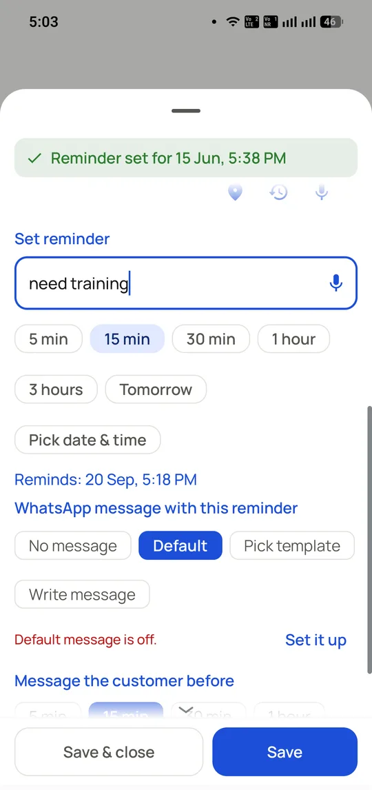 The RMDialer reminder screen with quick options for 5, 15 and 30 minutes, an hour, tomorrow or a picked date, plus a choice to send the customer a WhatsApp message with the reminder.